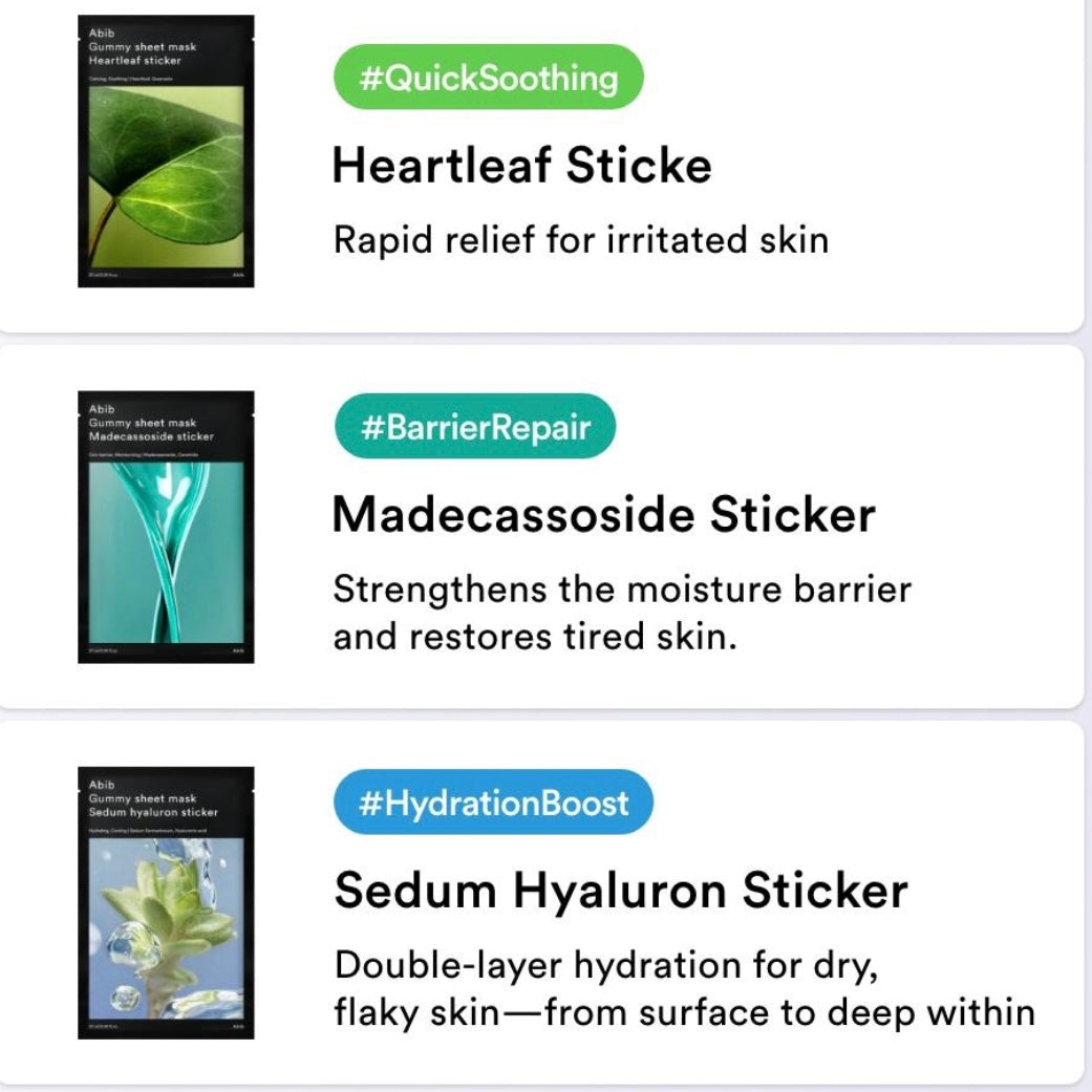 Abib - Abib Gummy Sheet Mask Sticker pack – Heartleaf / Sedum Hyaluron / Madecassoside / Collagen Milk / Vita